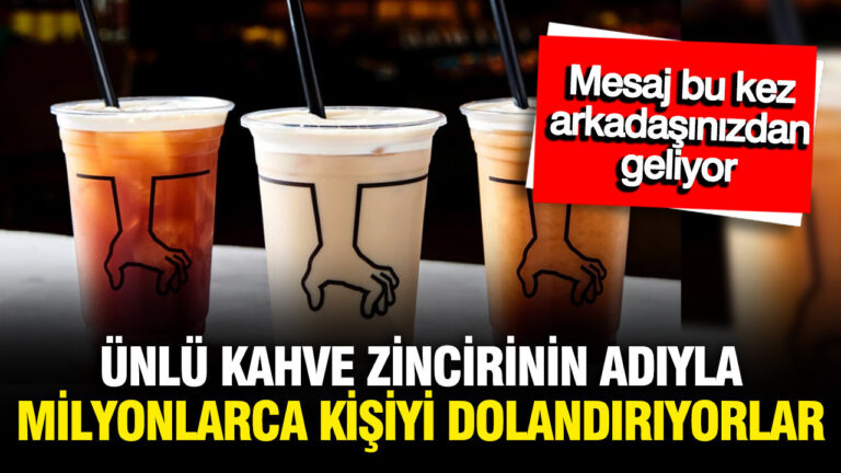 kahve-dunyasi-50-bin-lira-mi-dagitiyor-mesaj-arkadasinizdan-geliyor-tuzaga-cekiliyorsunuz-HnbpIxAa