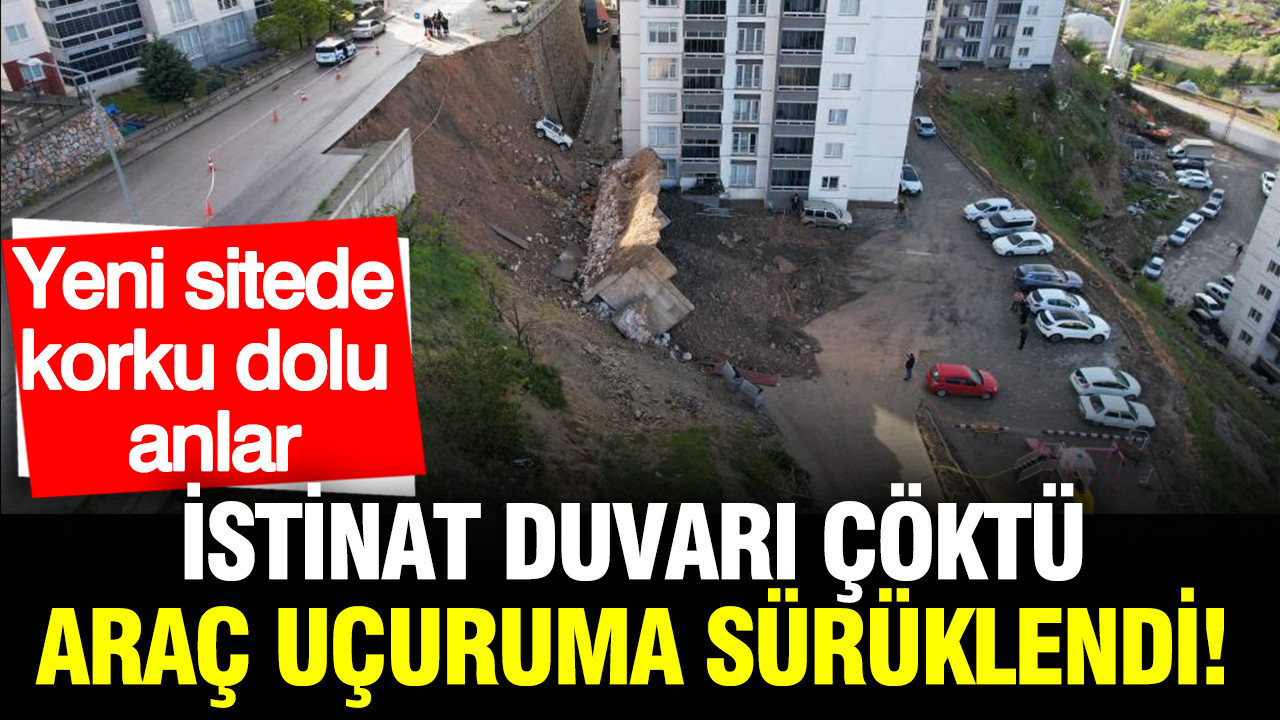 Yeni Hayat Evleri Sitesi’nde İstinad Duvarı Çöktü: Araç Uçuruma Düştü